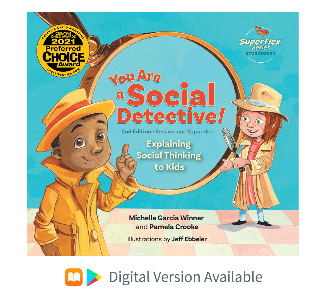 You Are a Social Detective 2nd Edition Storybook